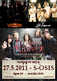 Next Korpikuusen Kyynel gig w/Vermilion, Like Tomorrow: S-Osis, Turku, May 27th, 2011