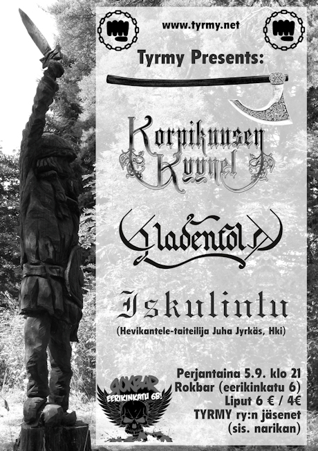 TYRMY:n keikkailta 5.9.2014: Korpikuusen Kyynel, Gladenfold, Iskulintu